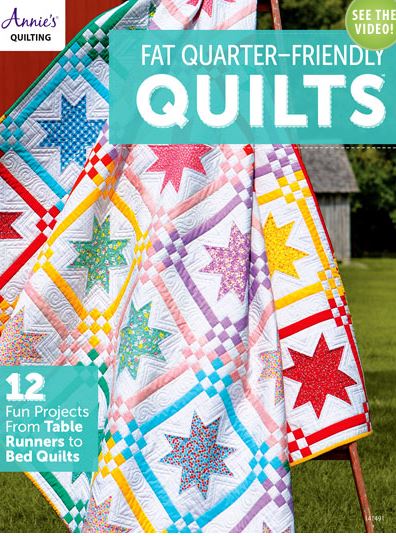 Fat Quarter Friendly Quilts By Annies Book