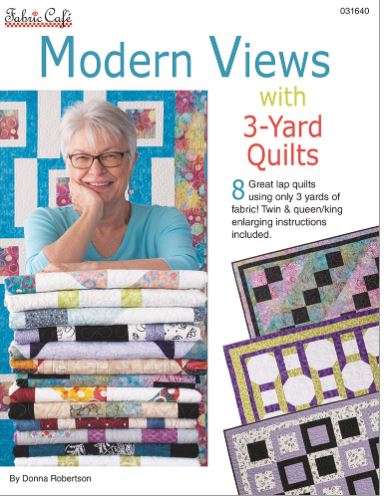 Modern Views with 3-Yard Quilts Pattern Book