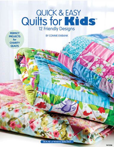 Quick and Fun Quilts for Kids